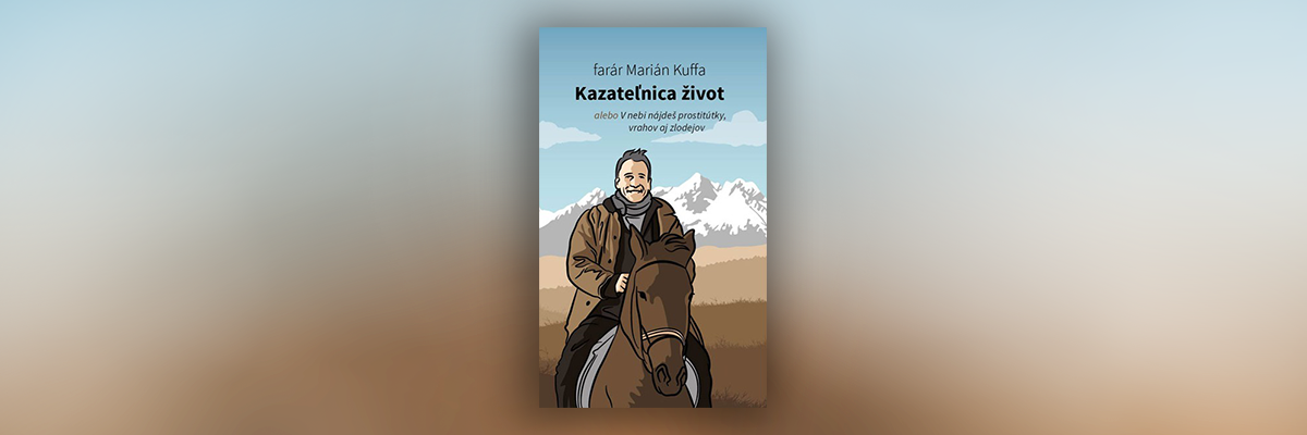 Marian Kuffa: Kazatelnica zivot